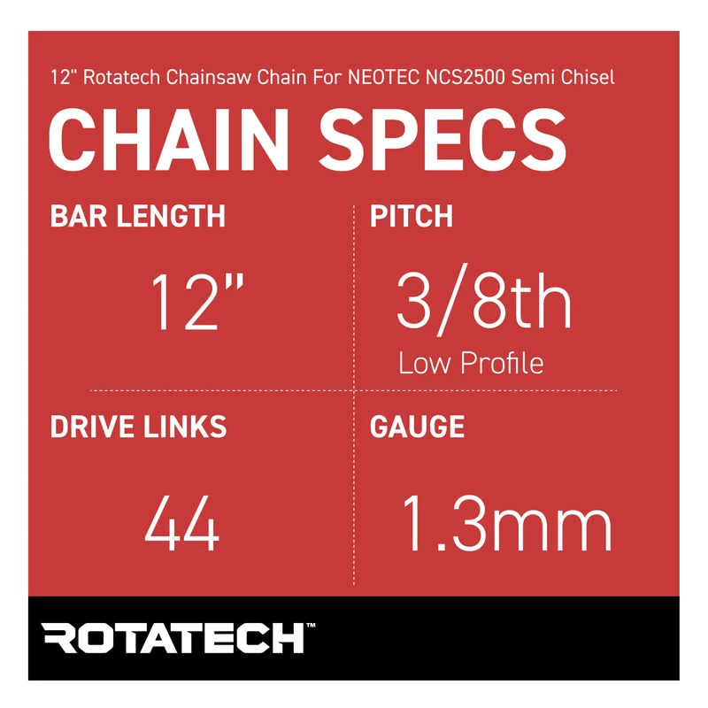 12" Rotatech Chainsaw Chain for NEOTEC NCS2500 Full Chisel