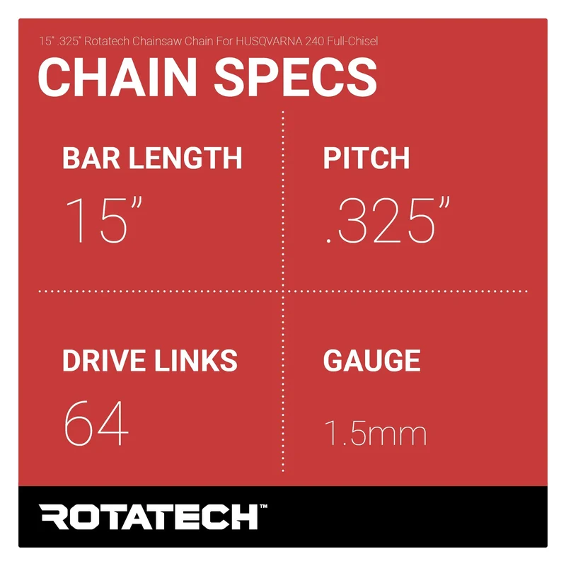 15" .325" Rotatech Chainsaw Chain For HUSQVARNA 240 Full-Chisel